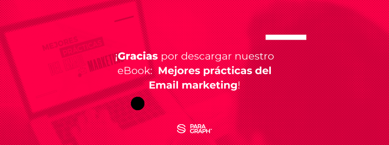 LP agradecimiento - Ebook Mejores practicas del email marketing